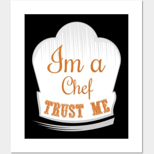 Trust me, im a chef Posters and Art